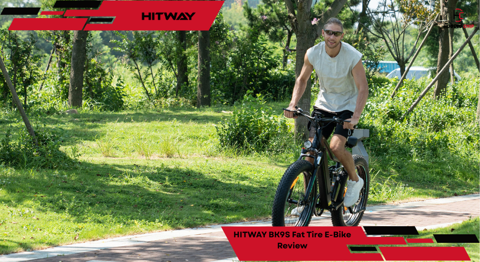 HITWAY BK9S Fat Tire E-Bike Review